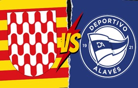 Girona vs. Deportivo Alavés - A Glimpse into the Upcoming Clash