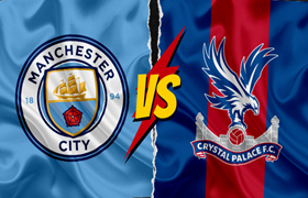 Man City vs Crystal Palace: Who’s going to reign in this weekend?