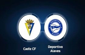 Cadiz and Deportivo Alaves Set for Riveting La Liga Opener